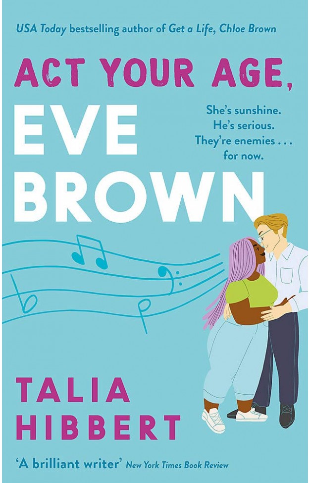 Act Your Age, Eve Brown: the perfect feel good, sexy romcom for 2021